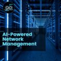 AI Powered Network Management