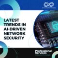 AI-Driven Network Security Solutions