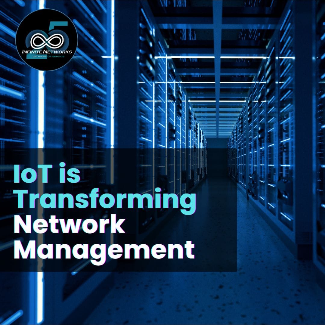 How IoT is Transforming Network Management