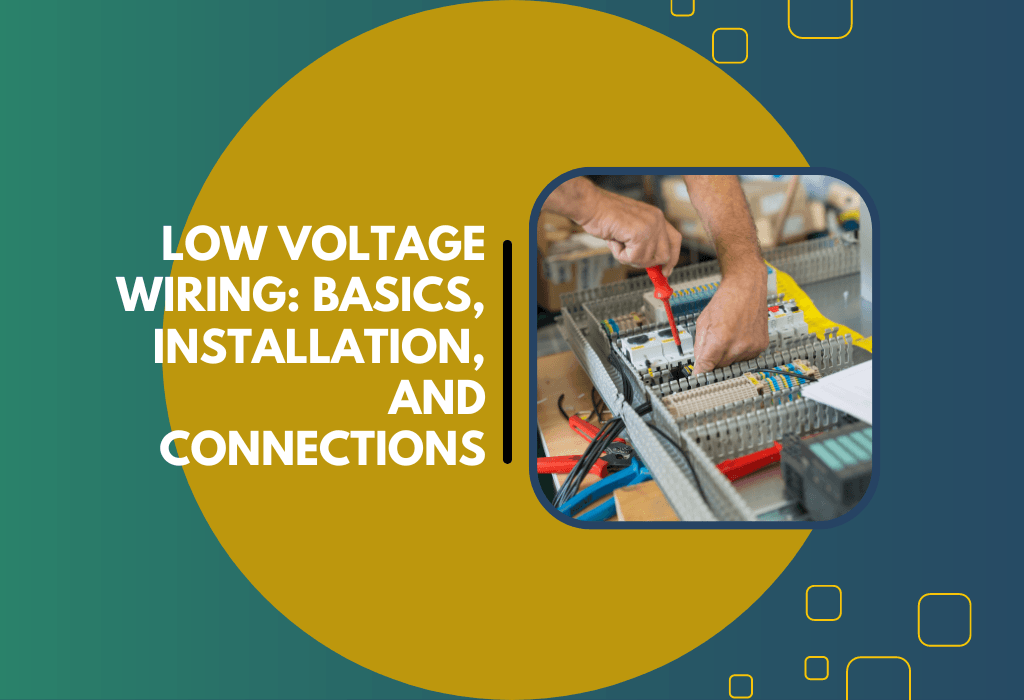 Low Voltage Wiring